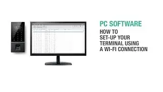 PC Software - Setting up your terminal with a Wi-Fi connection