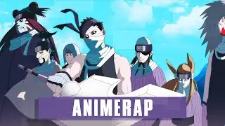 AnimeRap - Рэп про 7 Мечников Тумана | НАРУТО | 7 Swordsmen of the Mist Rap 2020