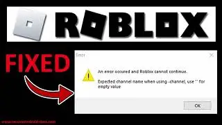 How To Fix An Error Occurred and Roblox Cannot Continue