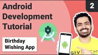 #2. Add XML Layouts in Android Studio | Creating new Emulator | Android Development Tutorial 2021