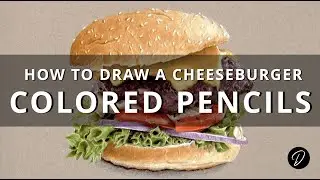 How to Draw a Burger with Colored Pencils