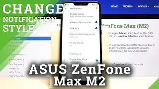 How to Open Notification Settings in ASUS Zenfone Max M2 – Set Up Notification