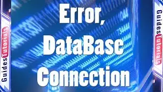 Error Establishing a Database Connection with Wordpress - Solution