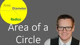 How to Find Area of a Circle from Radius and Diameter (Simplifying Math)