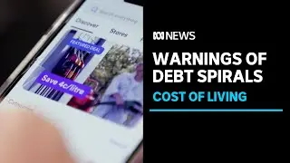 Financial counsellors warn of debt spirals as cost of living rises | ABC News