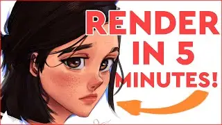 How to Render in 5 minutes?