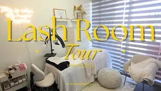 Lash Room Tour 2023
