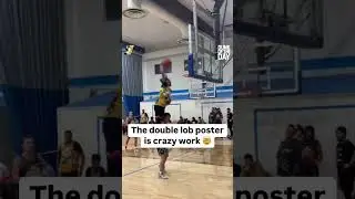 They hit a double-lob alley oop poster 😅