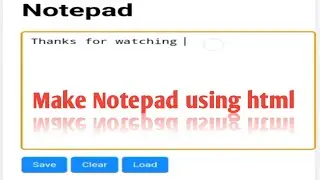How to make notepad in html | Html ka use ker ke Notepad kaise banaye