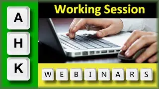 AutoHotkey Webinar 05/2020 Hour 1- Tools and review