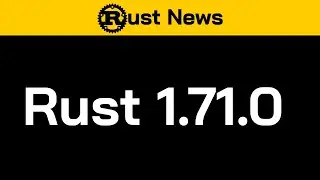 Rust 1.71.0