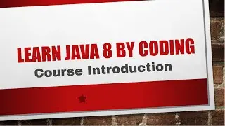 Java 8 | Course Introduction  01