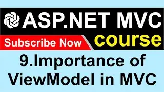 9. Importance of ViewModel in MVC - ASP NET MVC 5 - CodeGPT