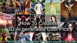 How To Create 3D AI Images For WhatsApp , Facebook Profile Photos on your Own Name || Bing AI Images