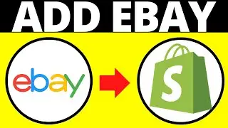 How To Integrate Ebay To Shopify Store