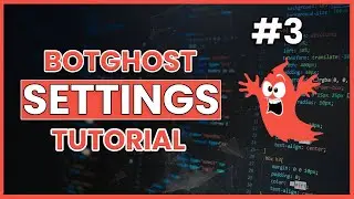 BotGhost Discord Bot Maker Tutorial #3 - Settings