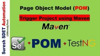 How to run project using Maven configuration | Page Object Mode with TestNG Framework | Selenium