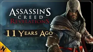 Assassin's Creed: Revelations | 11 Years Ago