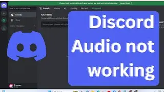 How to fix Discord Audio not working | Discord mic not working windows 11