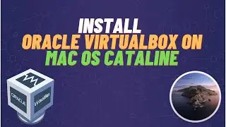 How to install VirtualBox on Mac OS Catalina | Level 1