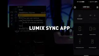 How to use the LUMIX Sync App | LUMIX Academy tutorial