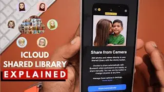 iCloud SHARED LIBRARY Explained 🔥 How to Setup and Use?