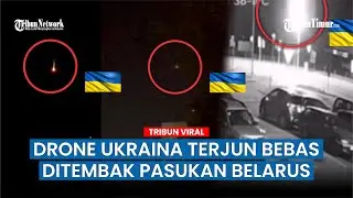 VIRAL!! Drone Ukraina Jatuh di Gomel Belarusia, Begini Cuplikannya