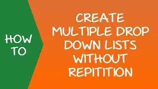 How to Create Multiple Drop Down Lists In Excel Without Repetition