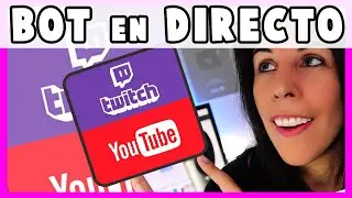 🔴  Cómo Poner BOTS en Directos de Youtube Y Twitch