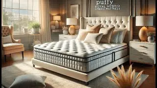 🛏️ Puffy Royal Hybrid Mattress Review 👑