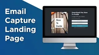 Create & Customize a Landing Page with a Lead Magnet to Collect Emails