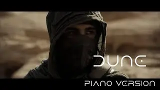 Dune - Main Theme (soundtrack / piano version)