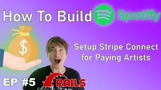 Building Spotify PT 5: Setup Stripe Connect for payments, Webhooks