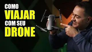 Como VIAJAR com seu DRONE | DICAS & TRUQUES