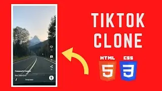 How to Build TikTok Clone using HTML and CSS - Beginners Tutorial