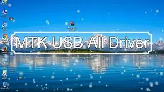 How to Manually Installed All MTK USB Driver (Latest Version)