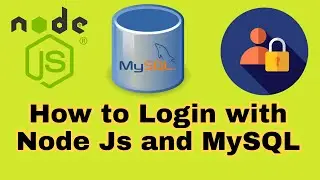 How To Create A Simple Login System with Node.js, Express, and MySQL | Node Js | Mysql