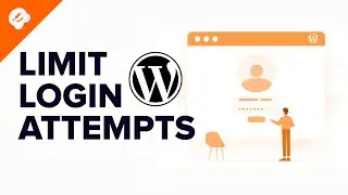 How and Why You Should Limit Login Attempts in WordPress