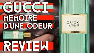 GUCCI MÉMOIRE D'UNE ODEUR Review - Memoire d'une Odeur Fragrance Review