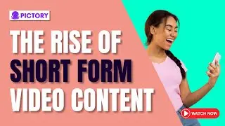 The Rise of Social Media Short Form Video Content