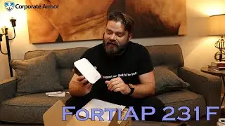 FortiAP 231F Unboxing