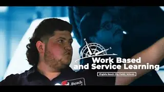 Work Based and Service Learning - Career and Technical Education