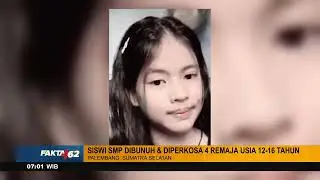 Siswi SMP Diperkosa & Dibunuh 4 Remaja Di Kuburan Palembang, Sumatra Selatan - Fakta +62