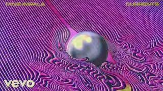 Tame Impala - New Person, Same Old Mistakes (final part loop)