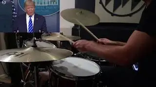 Trump w/ Drums