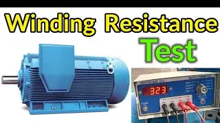 Winding Resistance Test of Induction Motor| Winding Resistance Measurement |