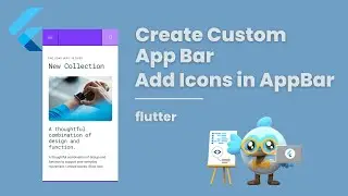 How to Create Custom App Bar in Flutter | Add Icons in Flutter |Appbar Widget 