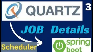 Create Job Details in Quartz Scheduler | Job DataMap in Quartz | Job Builder in Quartz Scheduler