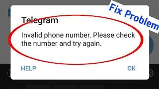 fix : telegram invalid phone number please check the number and try again problem solve