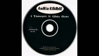 Arika Kimble-I Thought It Was Over (1997)